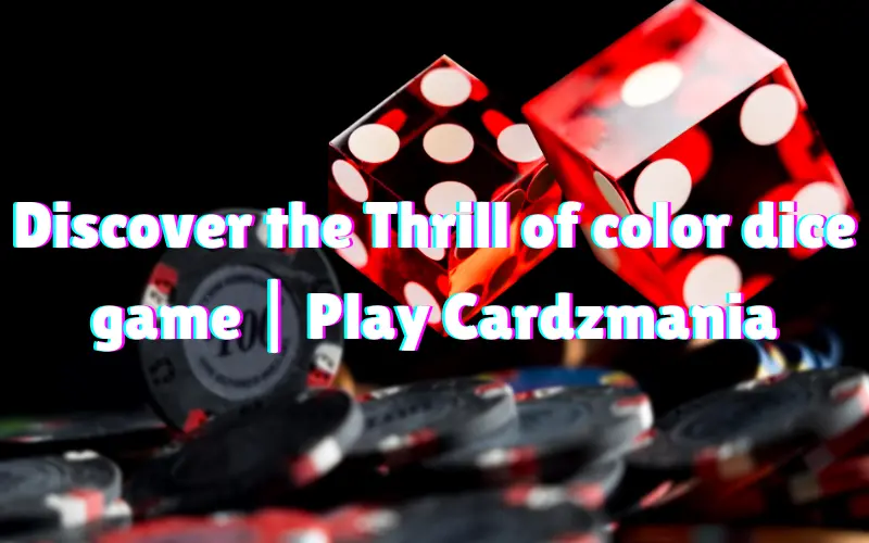 color dice game