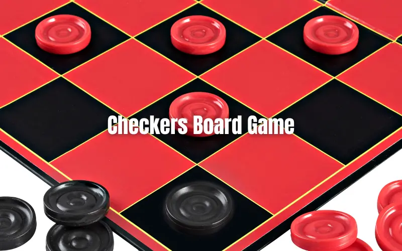 Checkers Board Game